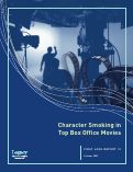 Cover page: American Legacy Foundation, First Look Report 18. Character Smoking in Top Box Office Movies