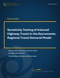 Cover page of Sensitivity Testing of Induced Highway Travel in the Sacramento Regional Travel Demand Model